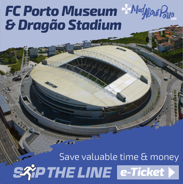 Porto FC Dragão Stadium skip the line ticket